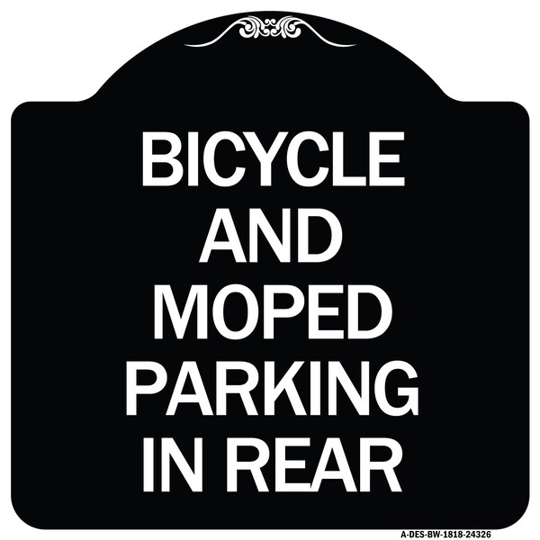 Bicycle and Moped Parking in Rear Heavy-Gauge Aluminum Architectural Sign, 18" x 18", BW-1818-24326